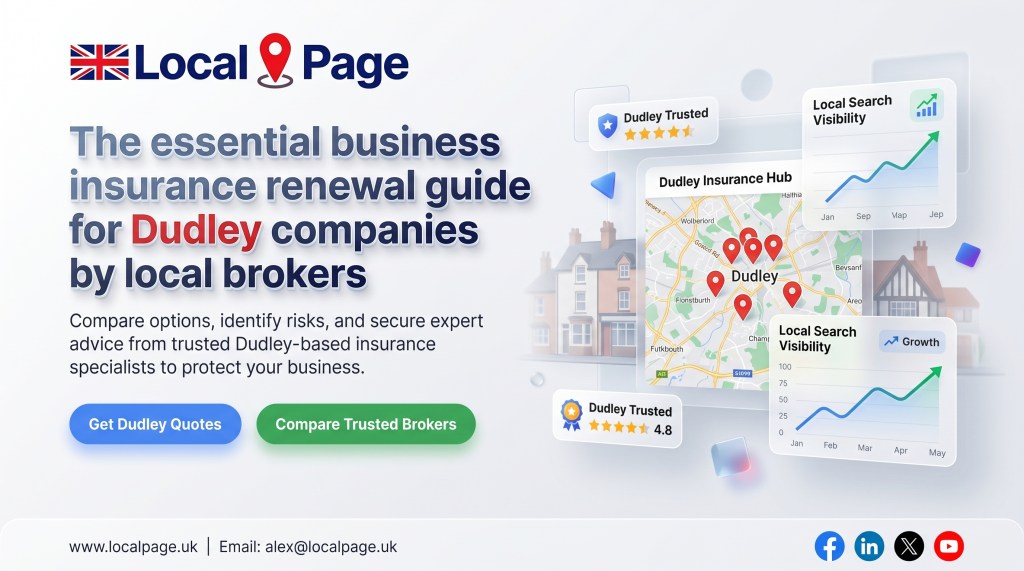 When to Renew Business Insurance in Dudley – Expert Local Tips